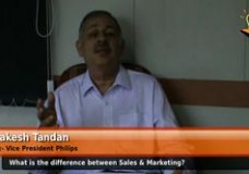 What is difference between sales and marketing?(Rakesh Tandan – Ex. Vice President, Philips)