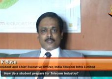 How should a student prepare for telecom industry? -(President & CEO , India Telecom Infra Ltd.)