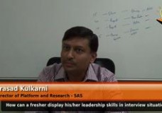 How can a fresher display his/her leadership skills in an interview situation? (Director,Platform and Research,SAS)