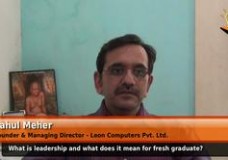 What is leadership and what does it mean for a fresh graduate? (Founder and Managing Director,Leon Computers Pvt.Ltd.)